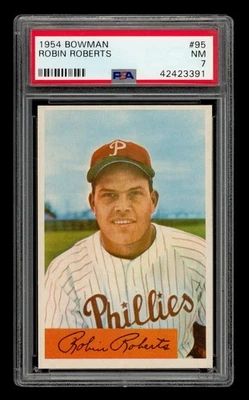 1954 Bowman Set-Break # 95 Robin Roberts PSA 7 NM - Image 1 of 3