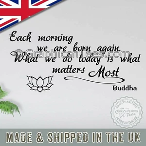 Buddha inspirierendes Zitat, jeden Morgen, wiedergeboren, motivierender Wandaufkleber - Bild 1 von 15