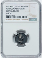 Undated Medal George Washington Birth & Death Julian-PR-26 AR 18mm NGC AU50
