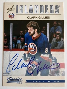 Clark Gillies 2012-13 Panini Classics Signatures #15 Autograph New York Islander - Picture 1 of 2