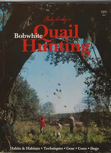Bobwhite Quail Hunting Charley Dickey Paperback - Picture 1 of 2