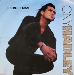 Tony Hadley Lost In Your Love UK 7" 1992 EMI Spandau Ballet EX - Picture 1 of 1
