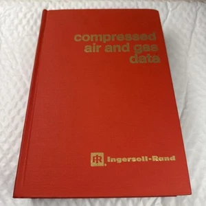 Compressed Air Gas Data 2nd Edition 1971 Ingersoll Rand Handbook Charles Gibbs - Picture 1 of 11