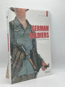 German Soldiers of World War Two Jean de Lagarde Softcover Histoire WW2 Uniforms - Bild 1 von 2