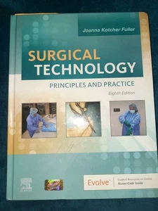 Surgical Technology: Principles and Practice 8th Ed Joanna K Fuller - Picture 1 of 2