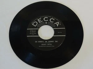 OH JONNY, OH JOHNNY, OH! and PALESTEENA BY CRAZY OTTO, 45 RPM, - Picture 1 of 2