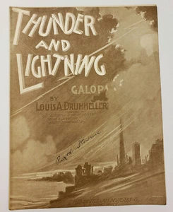 Sheet Music-"Thunder and Lightning" a Galop by Louis A Drumheller, 1909  (SM41) - Picture 1 of 3