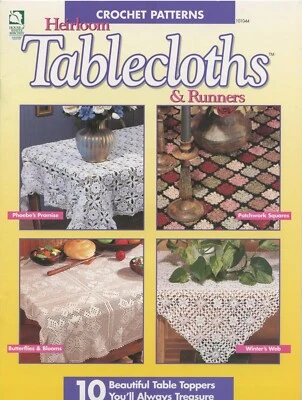 Crochet Heirloom Tablecloths & Runners House of White Birches Pattern Bk 101044 - Image 1 of 2