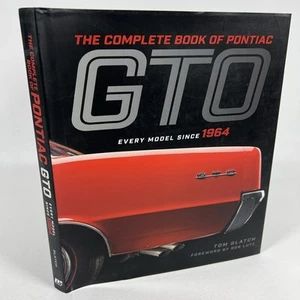 El libro completo de Pontiac GTO libro cada modelo desde 1964 Tom Glatch - Imagen 1 de 12