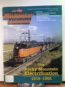 Milwaukee Railroader First Quarter 2011 Milwaukee Road -Mountain Electrification - Picture 1 of 2