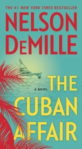 The Cuban Affair: A Novel - Mass Market Paperback By DeMille, Nelson - VERY GOOD Foto 1 de 1