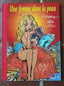 WALTHÉRY & FRITAX - Tirage de Luxe UNE FEMME DANS LA PEAU - P&T Productions 1994 - Picture 1 of 3
