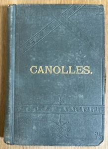 1877 Canolles: Fortunes of a Partisan of ’81 Rev War Novel Petersburg Virginia - Imagen 1 de 17