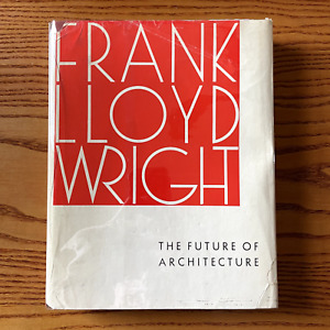 Frank Lloyd Wright - The Future of Architecture (1953) SIGNED Association