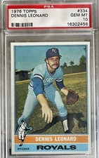 1976 TOPPS #334 DENNIS LEONARD PSA 10 ROYALS