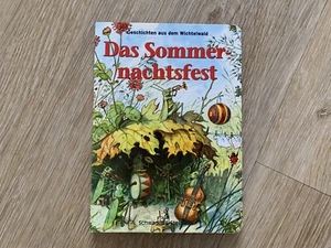 Das Sommernachtsfest Geschichten aus dem Wichtelwald Fritz Baumgarten Buch - Bild 1 von 4