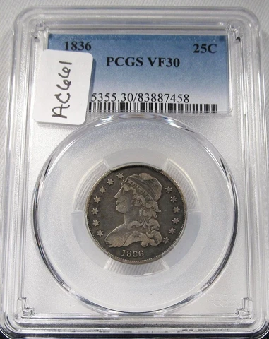 1836 Cap Bust Quarter PCGS VF30 Certified Scarce in this Original Color AC661 Cover