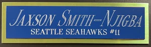 JAXON SMITH-NJIGBA SEAHAWKS NAMEPLATE for Autographed Signed Football JERSEY - Picture 1 of 3