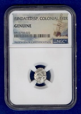 Moneda 1/2 Real Naufragio Colonial Española Sin Fecha - Certificada NGC Foto 1 de 4