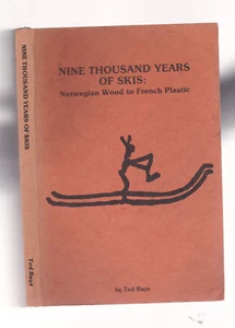 NINE THOUSAND YEARS OF SKIS: Norwegian Wood To French Plastic.  1980 SKI HISTORY - Bild 1 von 4