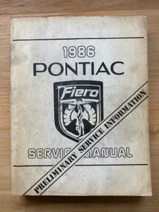 Rare Pontiac Fiero 1986 Preliminary Service Manual by Pontiac Motor Division GMC - Bild 1 von 1