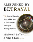 Allan J Katz Michele F Saffier Ambushed by Betrayal (Paperback)