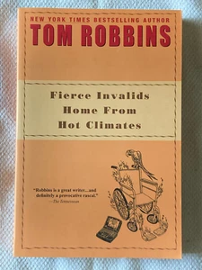Wildes Invalidenhaus aus heißem Klima ~ Tom Robbins HANDEL PB SCHÖN! - Bild 1 von 3