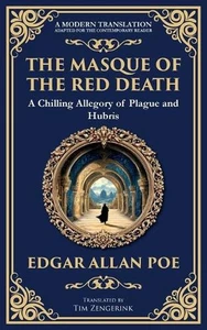 The Masque of the Red Death: Poe's Legendary Gothic Tale - A Dark Allegory of Di - Picture 1 of 1