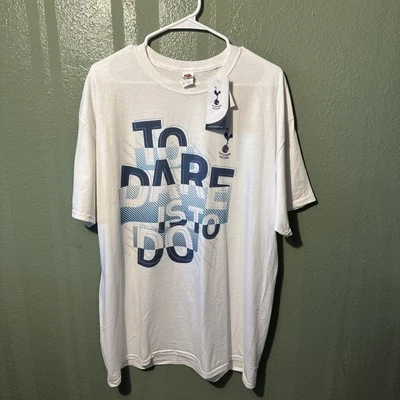 NWT Men's XL Tottenham Hotspur FC "To Dare Is to Do" White Soccer Tshirt - Image 1 of 4