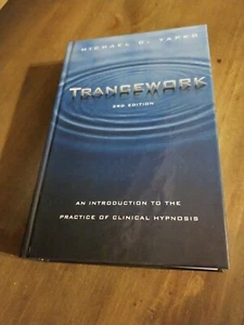 TRANCEWORK: AN INTRODUCTION TO THE PRACTICE OF CLINICAL Michael D. Yapko 3rd ed. - Picture 1 of 7