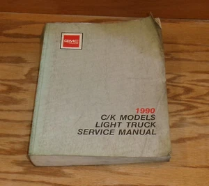 GMC C/K original 1990 camión ligero manual de servicio de taller - Imagen 1 de 1