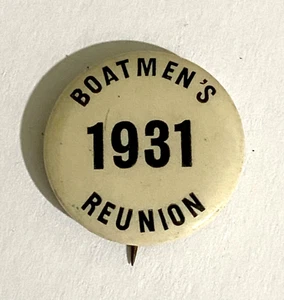 Vintage 1931 Boatmen's Reunion Keystone Badge Pinback Button Pennsylvania Canal - Picture 1 of 2