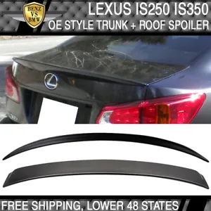 Fit 06-13 Lexus IS250 IS350 AC Style Roof + Trunk Spoiler Unpainted - ABS