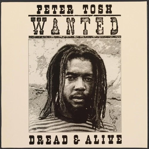 Peter Tosh - Wanted Dread And Alive [Used Very Good Vinyl LP] - Image 1 of 1