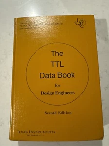 Texas Instruments The TTL Data Book For Design Engineers 1976 Second Edition - Picture 1 of 6