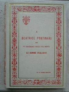 VI centenario della sua morte Beatrice PORTINARI, 1890 (l'amour de Dante) - Picture 1 of 12