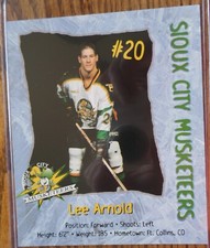 1998-99 Sioux City Musketeers USHL Hockey Lee Arnold Card NM/M See Pics