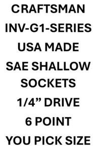 Craftsman 1/4" Drive 6 Point SAE Shallow Socket Inv -G1- USA Pick Your Size - Picture 1 of 23