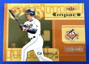 RARE ~2002 Fleer *Maximum Impact #268 Cal Ripken Jr. #39/340 ~Baltimore Orioles - Picture 1 of 8