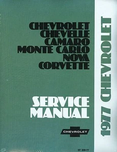 1977  CORVETTE/CAMARO/SS  SHOP MANUAL - Picture 1 of 1