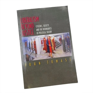 Liberalism Beyond Justice Citizens Society and the Boundaries of Political Theor - Bild 1 von 9