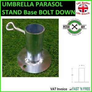 UMBRELLA PARASOL STAND Base BOLT DOWN Holder Galvanised 38x105mm - Picture 1 of 2