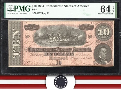 T-68 1864 $10 CONFEDERATE CURRENCY PMG 64 EPQ CIVIL WAR TEN DOLLAR BILL 40573 - Image 1 of 3