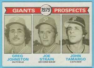 1979 Topps Giants Prospects - Greg Johnston/Joe Strain/John Tamargo #726 Rookie