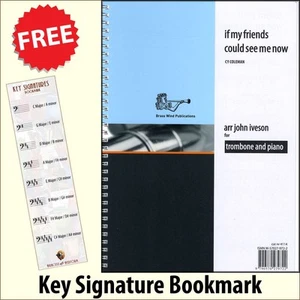 If My Friends Could See Me Now Trombone Music Book plus Key Signature Bookmark - Picture 1 of 11