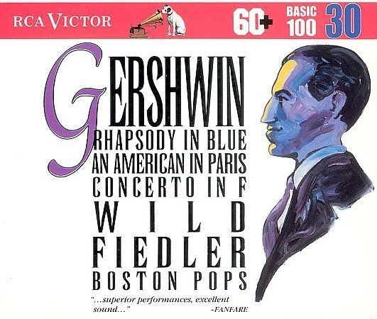 Gershwin - Rhapsody in Blue by Earl Wild, Arthur Fiedler (CD, Oct-1993, RCA)