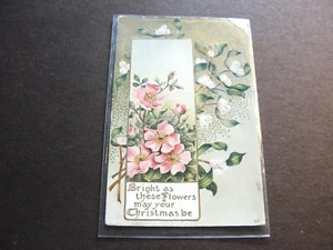 Postal en relieve Brillante como estas flores pueden ser tu Navidad - 1900. - Imagen 1 de 5