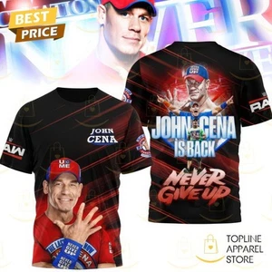 John Cena Is Back Never Give Up 3D T Shirt - Picture 1 of 3