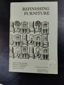 University Of Massachusetts Economics Publication 318 Refinishing Furniture - Picture 1 of 7
