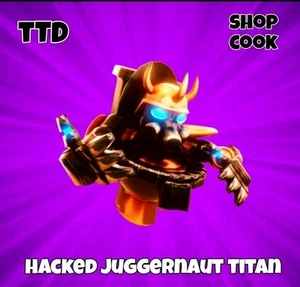 Hacked Juggernaut Titan - Toilet Tower Defense | TTD | CHEAPEST - ROBLOX - Picture 1 of 1